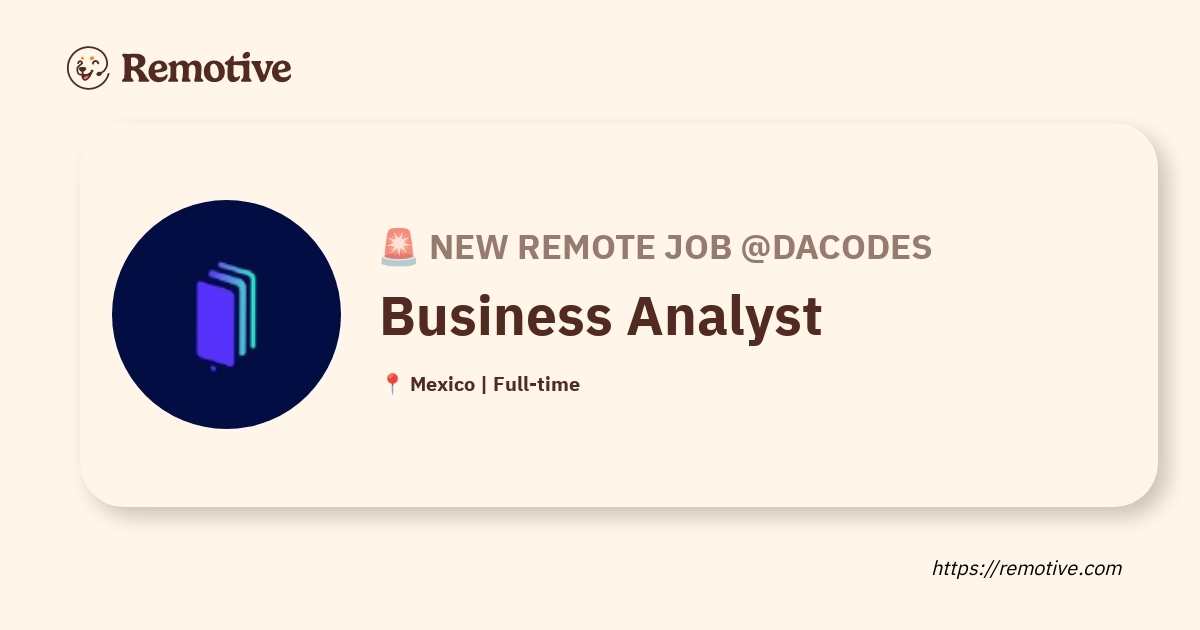 [Hiring] Business Analyst @DaCodes